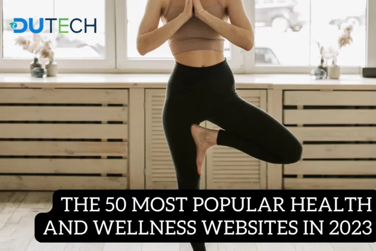 50 most popular health and wellness websites for 2023