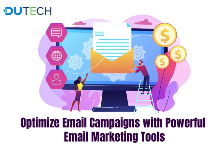 Optimize Email Campaigns with Powerful Email Marketing Tools