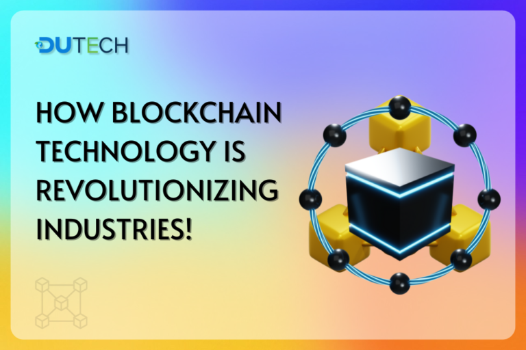 How Blockchain Technology Is Revolutionizing Industries!